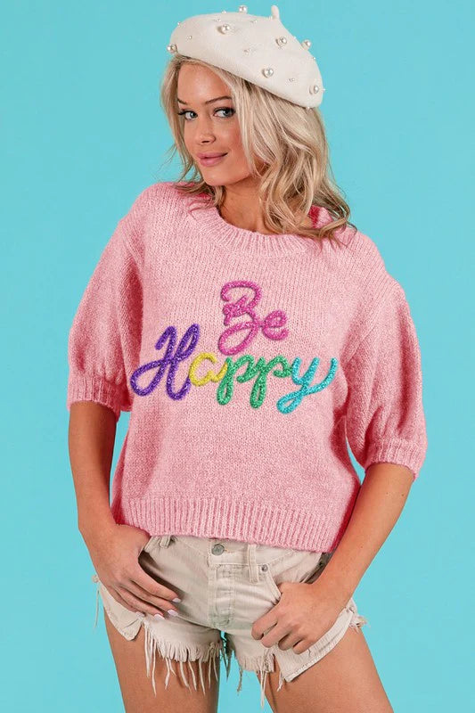 Be Happy Short Sleeve Sweater