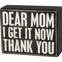Box Sign - Dear Mom