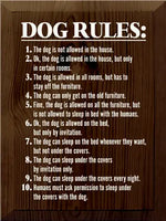 Dog Rules Funny Wood Sign