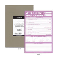 Love About You Today Notepad