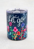 Lowball Tumbler Let Go