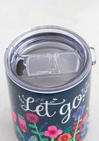 Lowball Tumbler Let Go