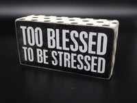 Box Sign - Too Blessed