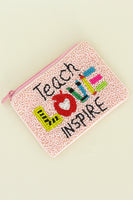 Teach Love Inspire Coin Bag